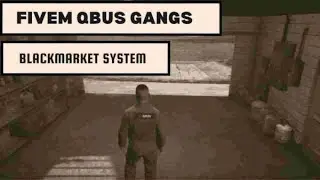 [ FiveM Script ] Fivem Qbus Gangs Blackmarket System | FiveM store - Best FiveM Scripts Free