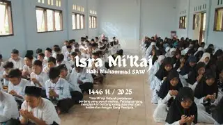 ISRA' MI'RAJ 2025 - MIS IT AL USWAH