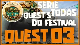 NEW WORLD - (PT-BR) - SERIE QUEST DO FESTIVAL - EP03 - CANÇÃO DO ESTURJÃO