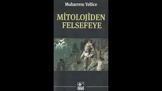 MİTOLOJİDEN  FELSEFEYE