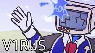 V1RUS / animation meme / webcore OC