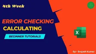 7. Day 7 ERROR checking and calculating FORMULAS