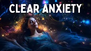 Clear Chronic Stress & Anxiety for Peaceful Sleep - SLEEP HYPNOSIS