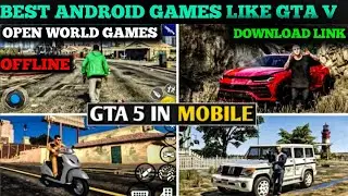 TOP 5 GAMES LIKE GTA V | BEST ANDROID GAMES LIKE GTA V | ANDROID GTA V DOWNLOAD |