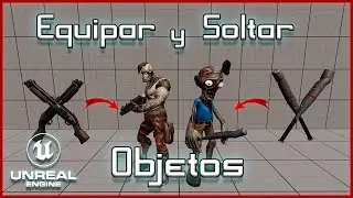 Como Equipar y Soltar Diferentes Objetos a Nuestros Personajes