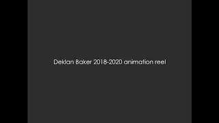 Hand-drawn Animation Reel Deklan Baker 2018-2020