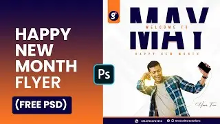 Happy New Month Design in Photoshop Tutorial | MAY New Month Flyer