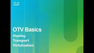 Nexus OTV (Overlay Transport Virtulization)