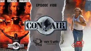 Con Air (1997) Full Movie Review | Movie Recommendation | Podcast Episode | Nic Cage