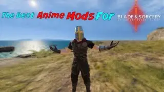 The Best Anime Mods For Blade And Sorcery