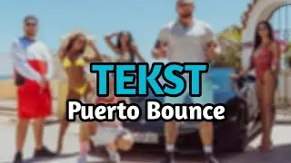 Żabson Kizo Zetha - Puerto Bounce TEKST