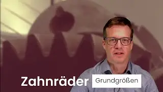 Zahnräder - geometrische Grundgrößen am Stirnrad