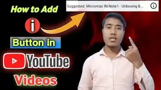 How To Add i Button on Youtube Videos। I Button Kaise Lagaaye।Technical Mohit Shukla।।