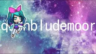 Intro para quenbludemoor gacha studio