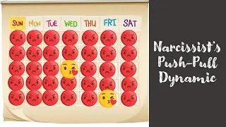 อะไรคือพฤติกรรม Push Pull Dynamic ของนาร์ซิซิสต์ 