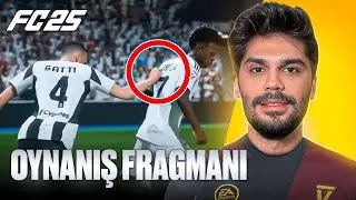 EA FC 25 OYNANIŞ DETAYLARI !!!