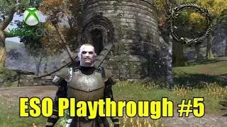 Elder Scrolls Online (ESO) Xbox One Templar Playthrough #5
