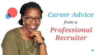 Career Advice & Interview Tips From A Professional | Grow Your Career