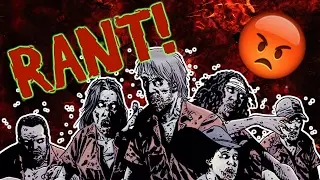 THE WALKING DEAD RANT