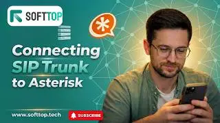 Connecting SIP Trunk to Asterisk: Softtop's Expert Guide.