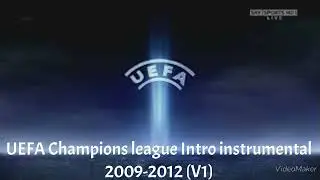 UEFA Champions League intro instrumental 2009-2012 (￼V1)