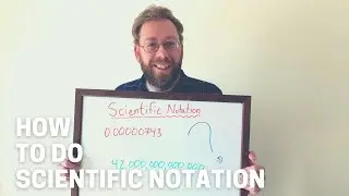 How to use Scientific Notation