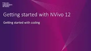 NVivo 12: Getting started with coding