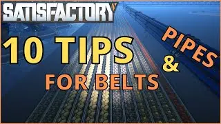 10 Tips for Neat Belts and Pipes in Satisfactory!