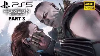 HORIZON ZERO DAWN Gameplay Walkthrough Part 3 FULL GAME [4K 60FPS PS5] - No Commentary
