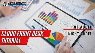 Cloud Front Desk - Audit - Night Audit (ENG Version)