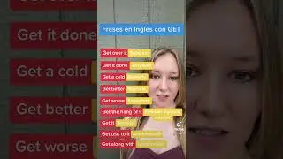 Frases en inglés con Get 