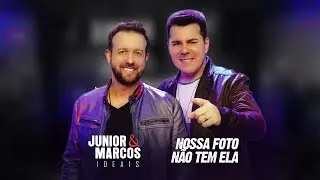 Junior e Marcos - Nossa Foto Não Tem Ela (DVD Ideais)