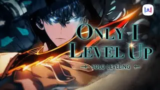 [WEBNOVEL] Only I level up (Solo Leveling) ｜