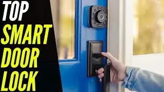 The Best Smart Door Lock in 2023 | for Your Home or Rental Property!