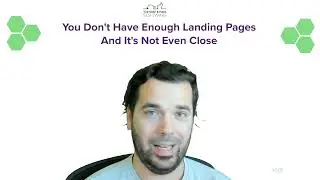 Your Website Doesn't Have Enough Landing Pages, And It's Not Even Close!