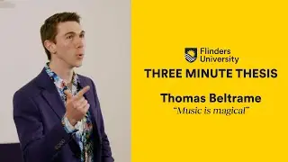3MT 2024 | Thomas Beltrame - Music is Magical