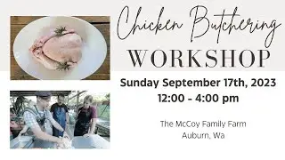 PNW Chicken Butchering Workshop Announcement