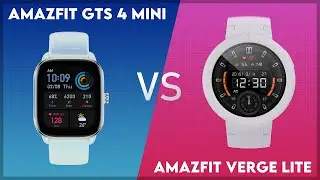 Amazfit GTS 4 Mini vs Amazfit Verge Lite Comparison