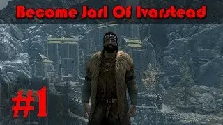 Skyrim Mod Walkthrough: Become Jarl Of Ivarstead pt.1 | Rebuilding!