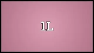 1L Meaning