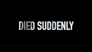 Died Suddenly  by Damn Josh ( Official Movie Track )