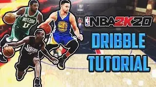 2k20 How To Dribble |Advance Moves| Basic Moves| Everything You Need To Know | Dribble Tutorial