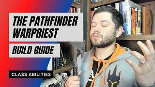 Pathfinder Warpriest Guide - Blessings