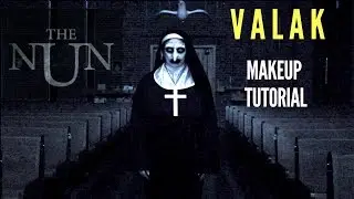 THE NUN - VALAK MAKEUP TUTORIAL