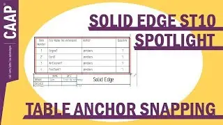 Solid Edge ST10 Spotlight #1 - Table Anchor and Locate Background