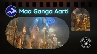 Divine Maa Ganga Aarti at Dashashwamedh Ghat Varanasi | Customized Dev | Through My Lens #7