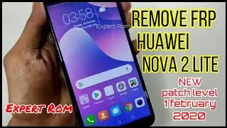 Huawei Nova 2 Lite (LDN-LX2) FRP/Google Account Lock Bypass Without Pc | Pacth Level 1 February 2020