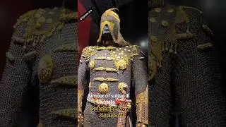 Armour Of Sultan iii Mustafa |
