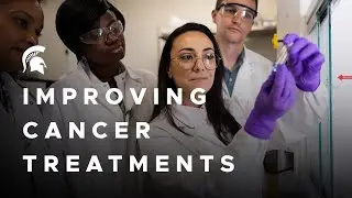 Spartans improving cancer treatments | Michigan State University