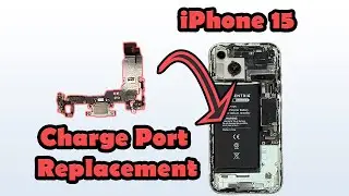 🔧 iPhone 15 Charge Port Replacement Guide | DIY Repair Tutorial 📱